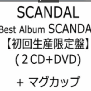 4677 Scandal 2Cds+Cup Edición Limitada  (¥5184)